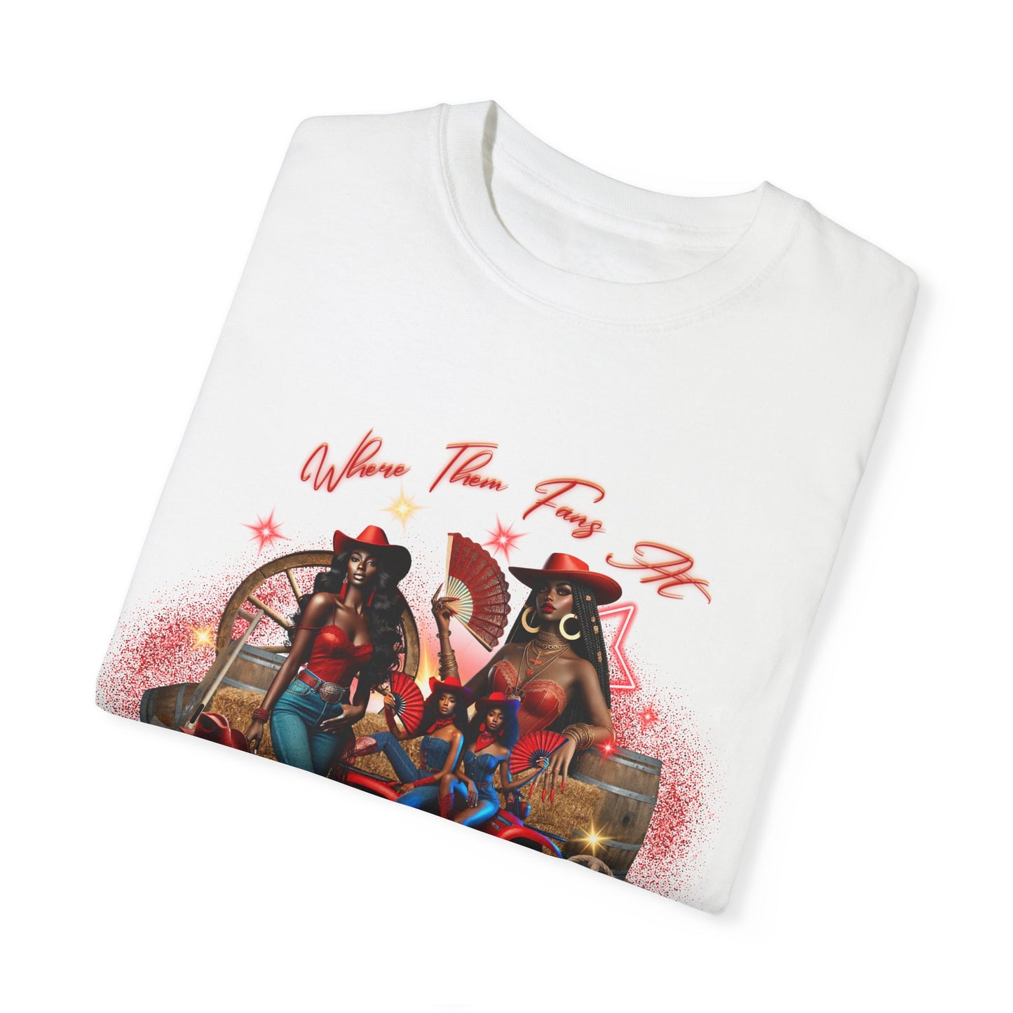 "Where Them Fans At" T-Shirt