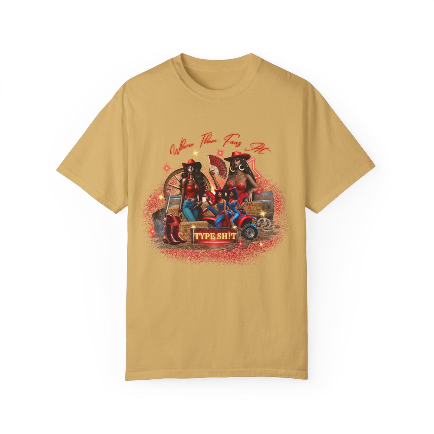"Where Them Fans At" T-Shirt