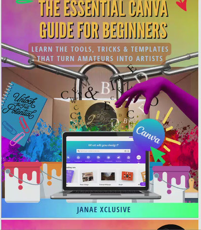 Canva Unlocked: The Essential Canva Guide for Beginners